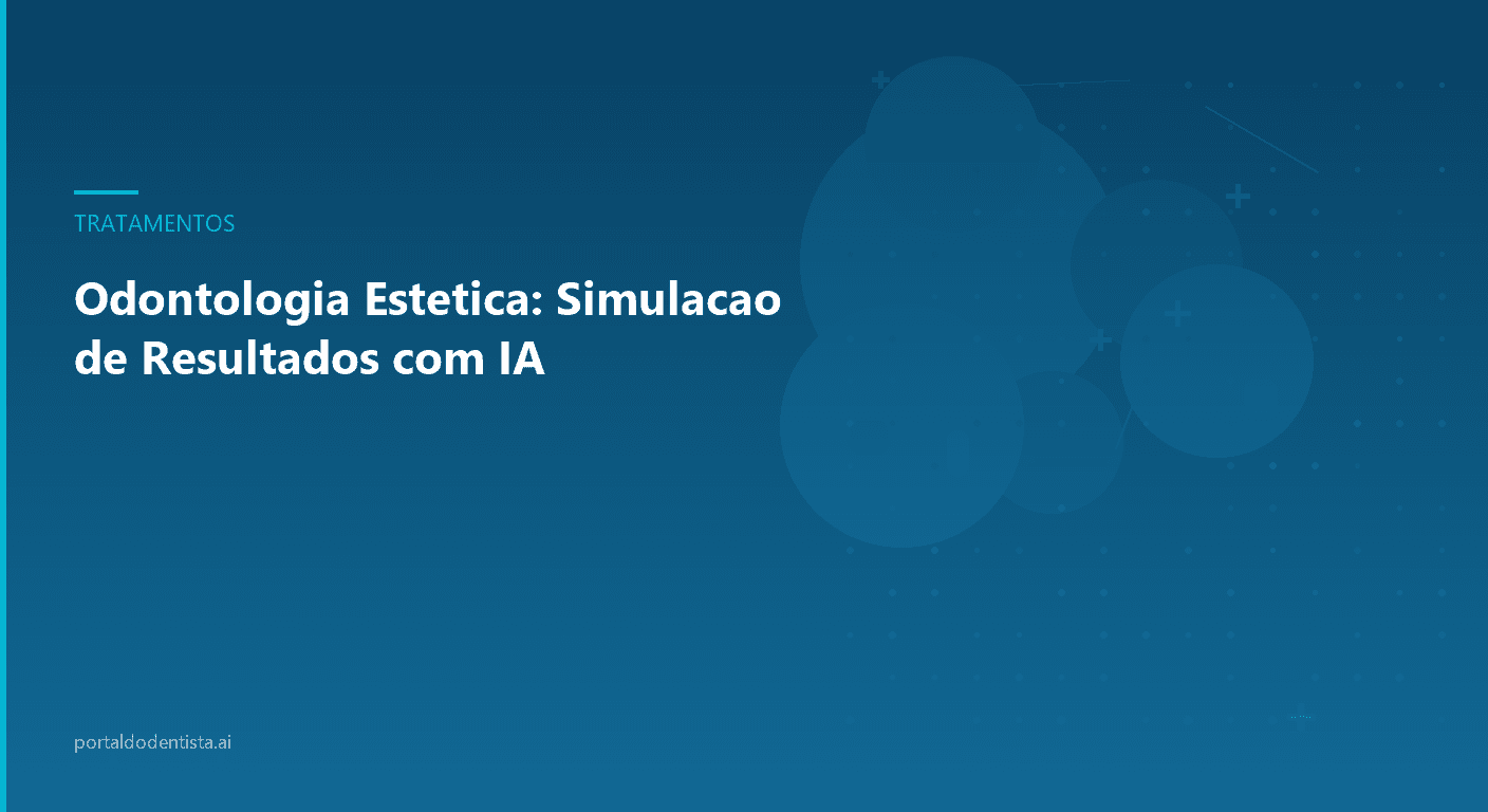 Odontologia Estética: Simulação de Resultados com IA